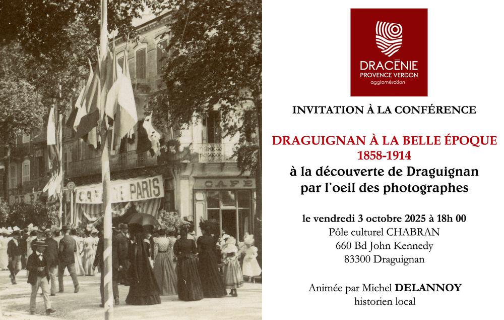 Lezing over Draguignan in La belle Epoque