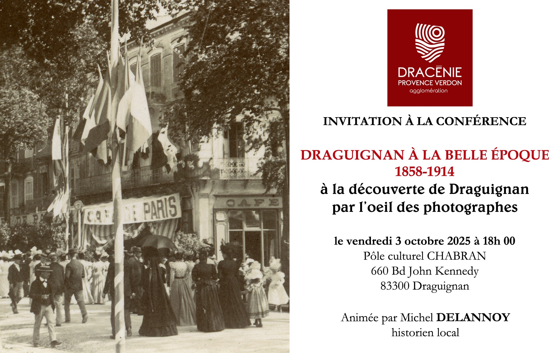 Lezing over Draguignan in La belle Epoque